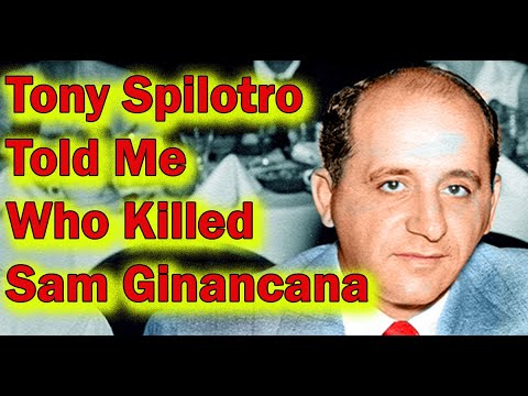 Tony Spilotro Told Me Who Killed Sam Giancana - Mob Vlog Flashback