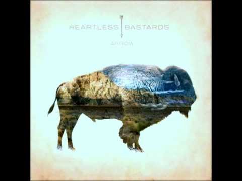 Heartless Bastards - Skind And Bone