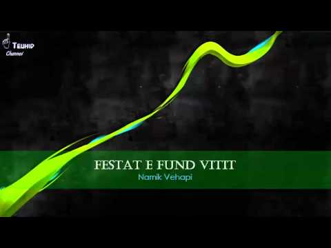 Festat e fund vitit - Namik Vehapi