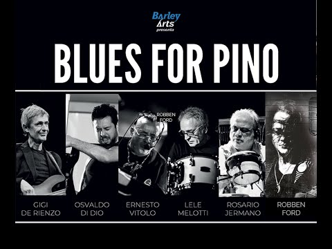 Nun me scuccià - Blues for Pino - Osvaldo Di Dio feat. Robben Ford