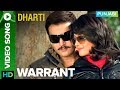 Warrant Video Song Dharti Punjabi Movie