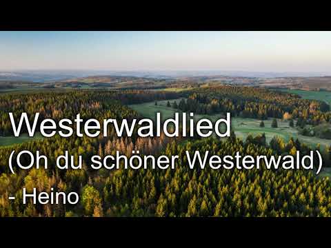 Westerwaldlied - Heino - Oh, Du schöner Westerwald