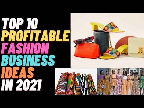 , title : 'TOP 10 PROFITABLE FASHION BUSINESS IDEAS IN 2021'