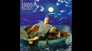 Eros Ramazzotti - E ancor mi chiedo (Remastered 2021)