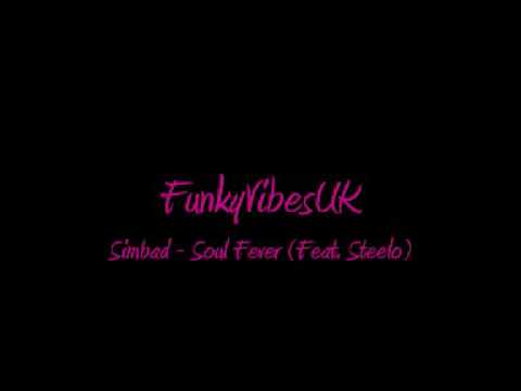 Simbad - Soul Fever (Feat. Steelo)