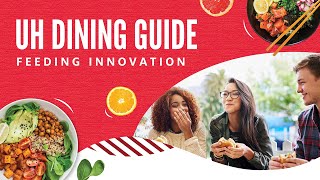 2022 - 2023 | UH Dining - Feeding Innovation