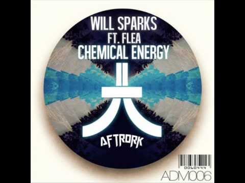 Will Sparks Ft. Flea - Chemical Energy (Original Mix)