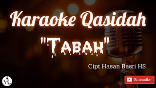 Download lagu Karaoke Qasidah Tabah   Lirik (No Vokal)                                      Versi Keyboard KN2400 mp3 Download lagu Karaoke Qasidah Tabah   Lirik (No Vokal)                                      Versi Keyboard KN2400 mp3