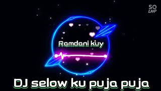 Download lagu DJ slow ku puja puja (Ipank) full bass mp3 Download lagu DJ slow ku puja puja (Ipank) full bass mp3