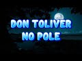 Don Toliver No Pole