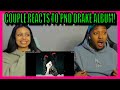 Drake PARTYNEXTDOOR Ome Exy Ongs 4 U Full Album REACTION