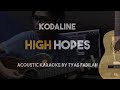 [Acoustic Karaoke] High Hopes - Kodaline (Guitar Version with Lyrics)