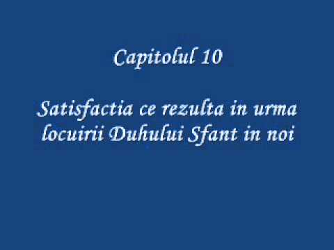 Prezenta si lucrarea Duhului sfant - cap . 10 - A. T. Torrey