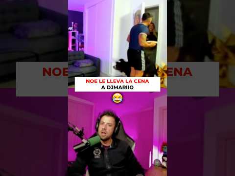 NOE LLEVA LA CENA A DJMARIIO  😂 #djmariio #auronplay #carola