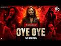 Oye Oye Remix Dhurandhar The Revenge Tridev Oye Oye Dhurandhar H2O BROTHERS