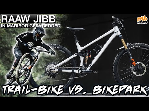 TRAIL-BIKE vs. BIKEPARK 🔨 – Maribor with a Raaw Jibb 😱