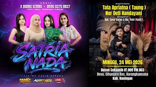 Download lagu 🔴LIVE MALAM 'NEW SATRIA NADA' || PERNIKAHAN 'TATA APRIATNA & NUR DETI' || DS. CIHANJARO 24 MEI 2026 mp3