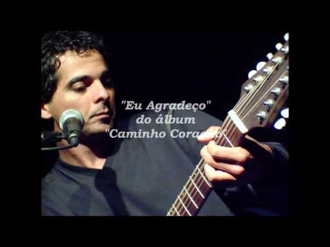 Eu Agradeço - Paulo Coração