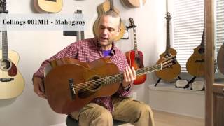 Video thumbnail for Collings 001MH  Mahogany from DHR Guitar Experience by DHR Guitar Experience