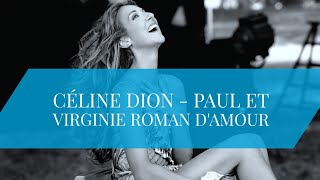 Céline Dion - Paul et Virginie Roman d&#39;amour