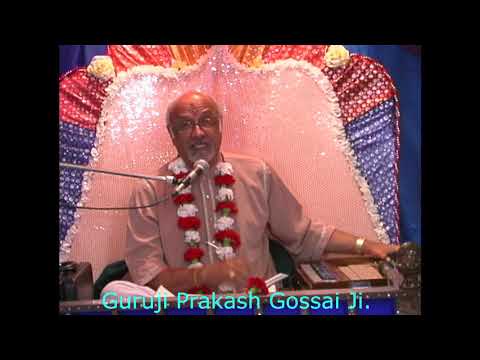 SHRI PRAKASH GOSSAI JI # 03