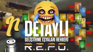 R.E.P.O. - Geliştirme eşyaları rehberi (detaylı) | SOLO & CO-OP için geliştirme 