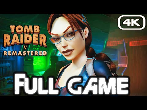 TOMB RAIDER 5 CHRONICLES REMASTERED Gameplay Walkthrough FULL GAME (4K 60FPS) No Commentary