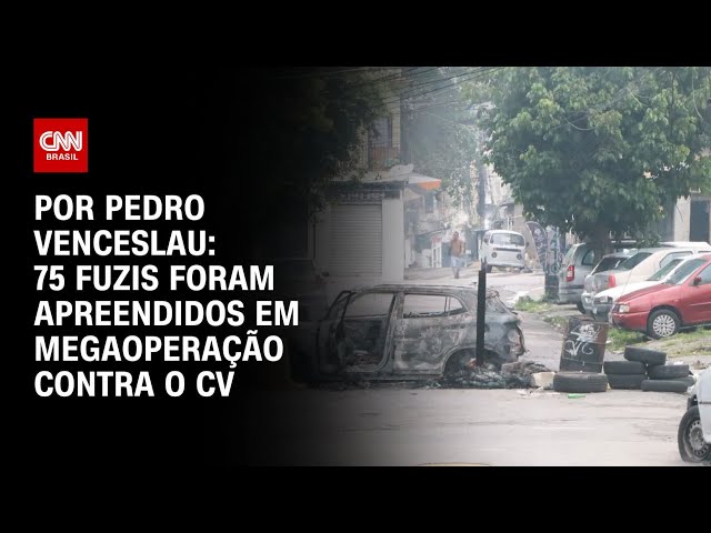 RJ: 75 fuzis foram apreendidos durante megaoperação contra o CV | CNN 360º