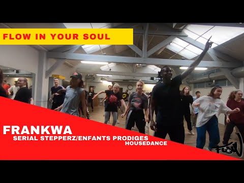 FRANKWA ☆FLOW IN YOUR SOUL☆ HOUSE DANCE CHOREO BEAUTIFUL POEPLE BABARA TUCKER