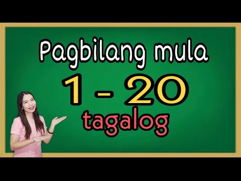 Bilang 1 - 20 Tagalog | Numbers 1-20