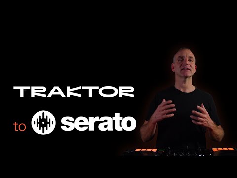 TRAKTOR to SERATO