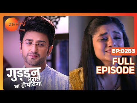Guddan Tumse Na Ho Payega |  Ep 263 | Indian Romantic Hindi Love Story Serial | Guddan, AJ | Zee TV