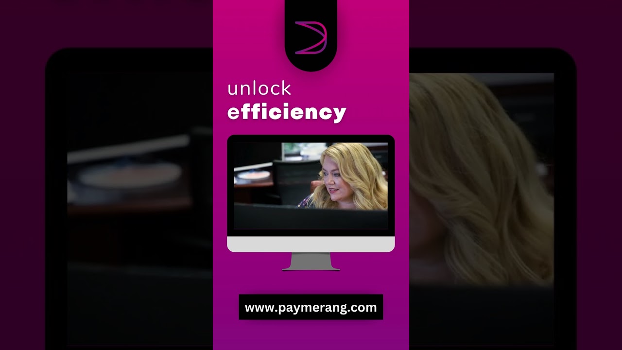 Unlock Efficiency with Paymerang!