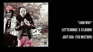 LongWay - Lotto X Black Aladdin