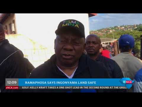 Ramaphosa says Ingonyama land safe