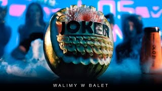 Joker & Sequence - Walimy w balet (Official Video)