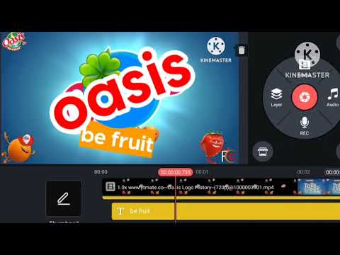oasis be fruit logo reamke part 2 speedrun kinemaster