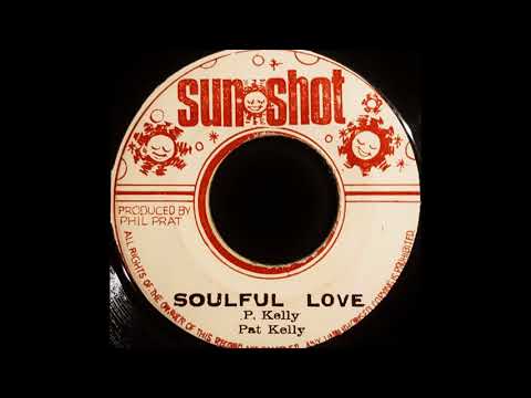 PAT KELLY - Soulful Love [1971]