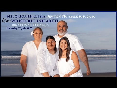 Feiloaiga Ekalesia Newton PIC - Rev Winston Uinifareti ma Yvonne Timaloa