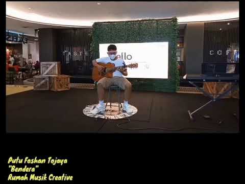Bendera (Cover) - Putu Foshan Tojaya #rumah_musik_creative