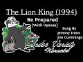 The Lion King (1994) (Jeremy Irons, Jim Cummings)- Be Prepared Karaoke with Backing