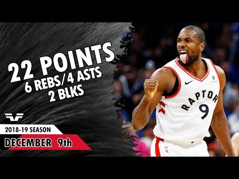 Serge Ibaka - 2018.12.09 - Raptors vs Bucks - 22 Pts, 6 Rebs, 4 Asts