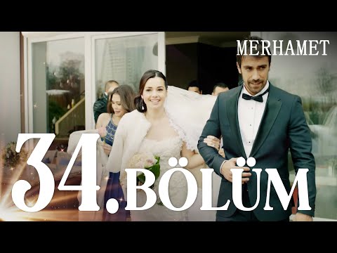 Merhamet 34. Bölüm - Full Bölüm