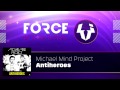 Michael Mind Project - Antiheroes (Original Mix ...
