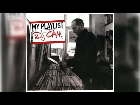 DJ Cam - My Playlist (Trip Hop, Hip Hop, Abstract) (2005)