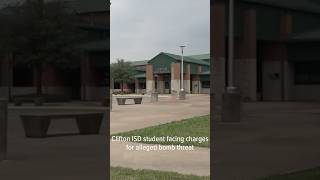 Clifton ISD student facing charges for making bomb threat