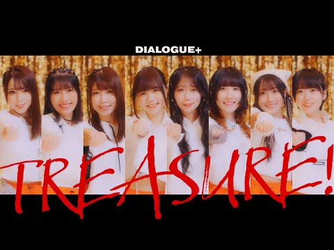 «TREASURE!» — DIALOGUE+