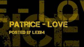 Patrice - Love