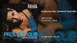 Nelly Furtado - Promiscuous (feat. Timbaland) [Radio Edit]
