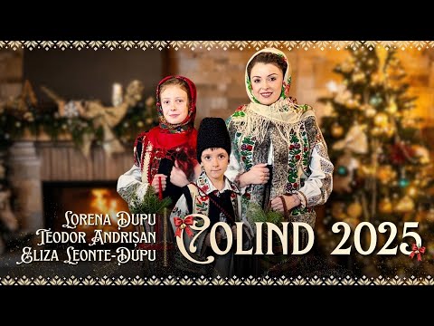 ❄️Lorena Dupu & Teodor & Eliza- Colind 2025❄️